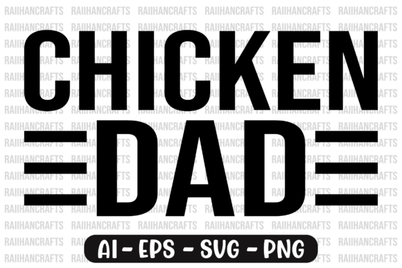 A Chicken Dad T-shirt Design for Print Templates & Graphics