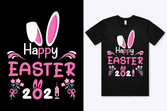 A Graphic Designer's Review of Happy Easter 2021 T-Shirt Design 2