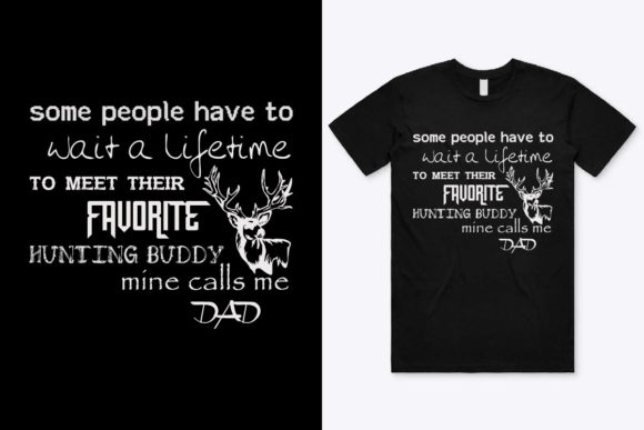 Branding Review: Some People Have to Hunting T-Shirt Graphics