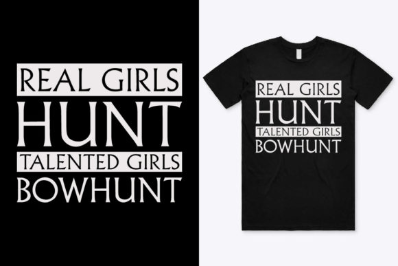 Using Girls Bow Hunting T-Shirt Design as Print Template Graphics
